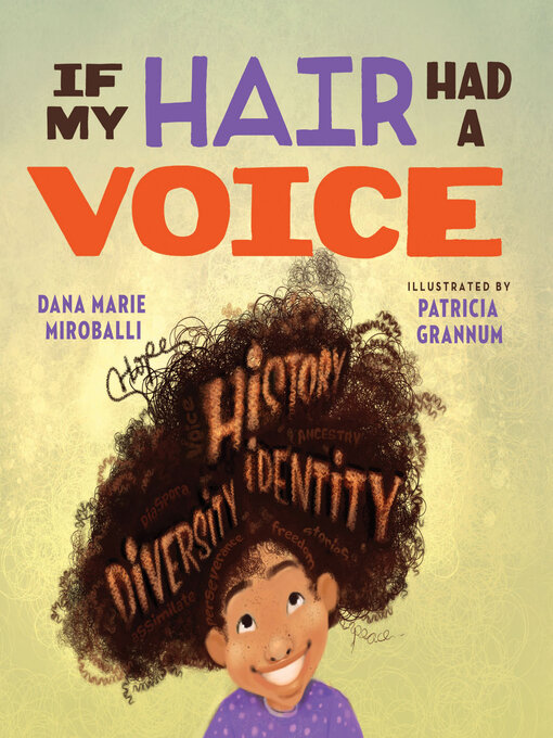 Title details for If My Hair Had a Voice by Dana Marie Miroballi - Available